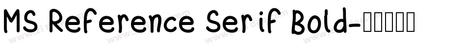 MS Reference Serif Bold字体转换